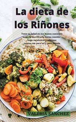 Dieta de Los Rinones (Renal Diet)