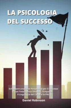 Psicologia del Successo - Psychology of Success