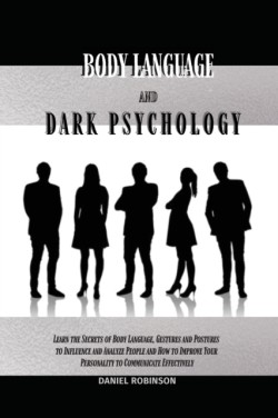 Body Language and Dark Psychology