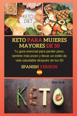 Keto Para Mujeres Mayores de 50