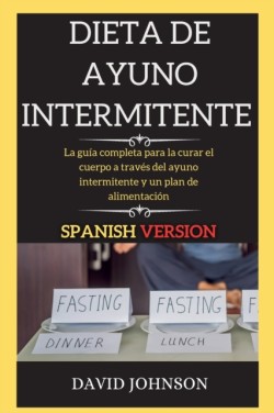 Dieta de Ayuno Intermitente