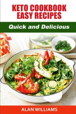 Keto Cookbook Easy Recipes