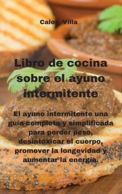 Libro de cocina sobre el ayuno intermitente