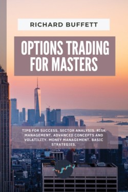 Options Trading for Masters