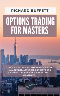 Options Trading for Masters