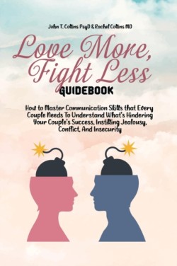 Love More, Fight Less Guidebook