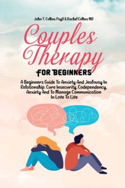 Couples Therapy For Beginners