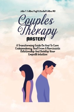 Couples Therapy Mastery