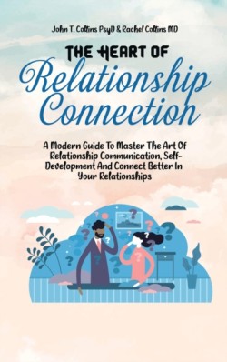 Heart Of Relationship Connection