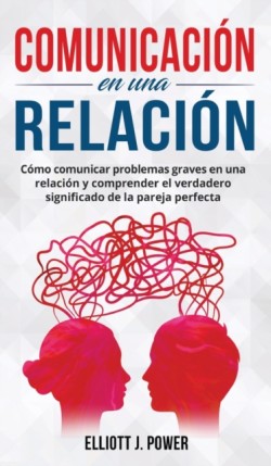 Comunicacion En Una Relacion