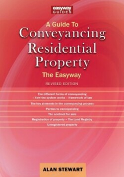 Guide to Conveyancing Residential Property