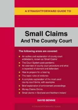 Straightforward Guide to Small Claims and the County Court