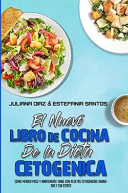 Nuevo Libro De Cocina De La Dieta Cetogenica