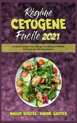 Regime Cetogene Facile 2021