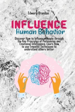 Influence Human Behavior