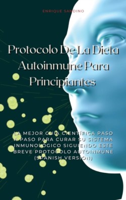 Protocolo De La Dieta Autoinmune Para Principiantes