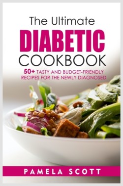 Ultimate Diabetic Cookbook