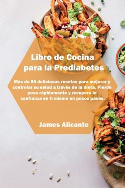 Libro de Cocina para la Prediabetes