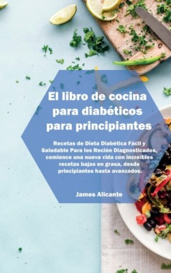 libro de cocina para diabeticos para principiantes