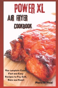 Power XL Air Fryer Cookbook