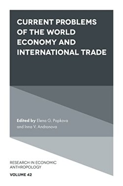 Current Problems of the World Economy and International Trade