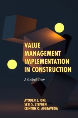 Value Management Implementation in Construction