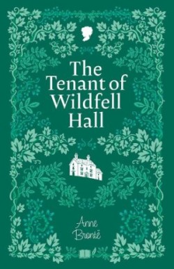 Tenant of Wildfell Hall