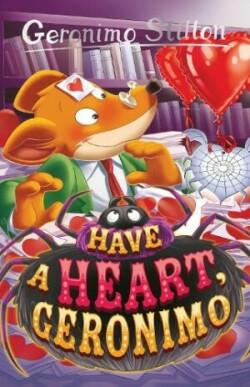 Geronimo Stilton: Have a Heart, Geronimo