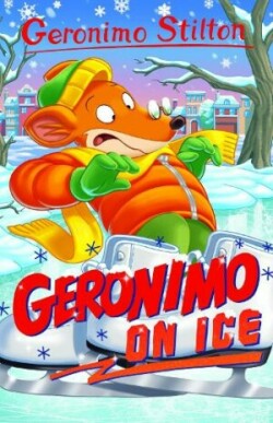 Geronimo Stilton: Geronimo on Ice