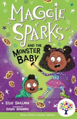 Maggie Sparks and the Monster Baby: Accessible Easier Edition