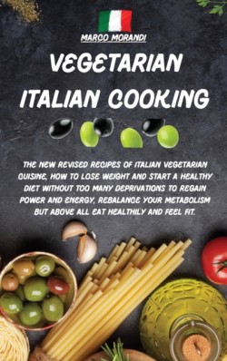 Vegetarian Italian Cooking