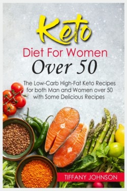 Keto Diet For Women Over 50