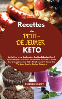 Recettes de Petit-Dejeuner Keto(keto Breakfast Recipes)