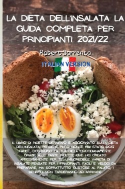 La Dieta Dell'insalata La Guida Completa Per Principianti 2021/22