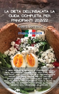 La Dieta Dell'insalata La Guida Completa Per Principianti 2021/22