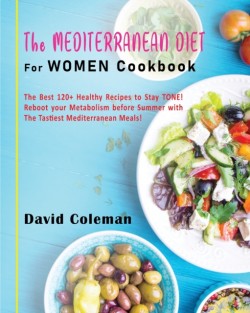 Mediterranean Diet for Women Cookbook