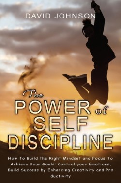 Power of Self Discipline