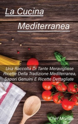 La Cucina Mediterranea