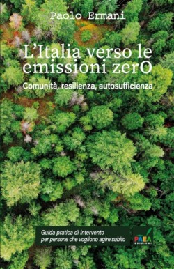 L'Italia Verso le Emissioni Zero