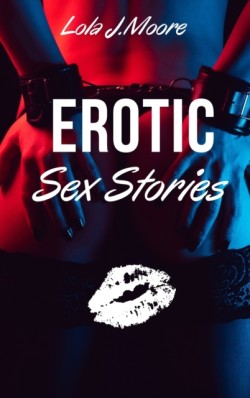 Erotic Sex Stories