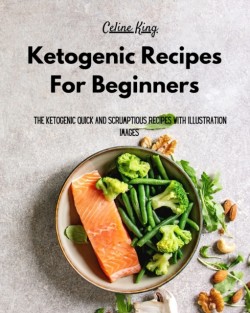 Ketogenic Recipes For Beginners