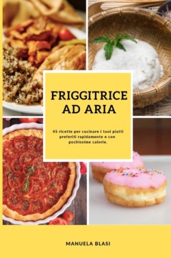 Friggitrice Ad Aria