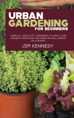 Urban Gardening for Beginners