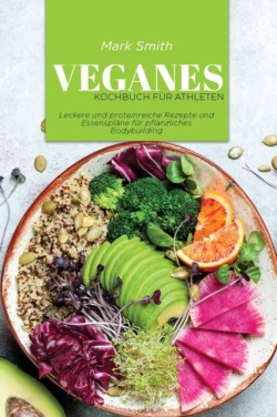 Veganes Kochbuch fur Athleten