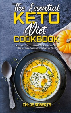 Essential Keto Diet Cookbook