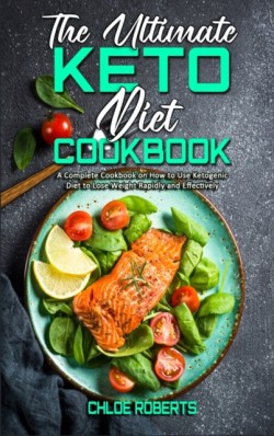 Ultimate Keto Diet Cookbook