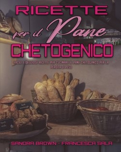 Ricette per il Pane Chetogenico