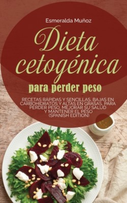 Dieta Cetogenica Para Perder Peso