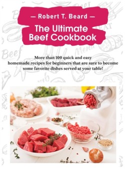 Ultimate Beef Cookbook