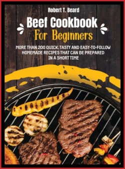 Beef Cookbook For Beginners